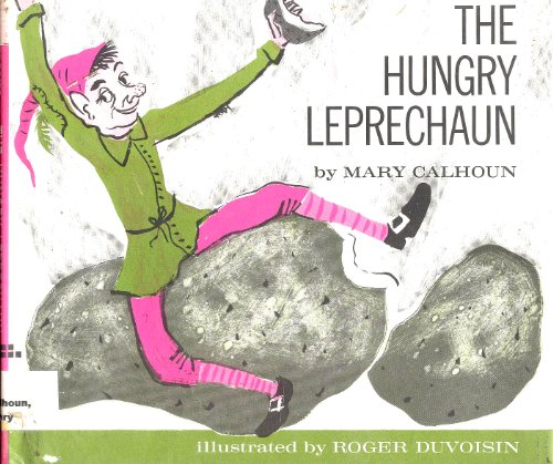 Hungry Leprechaun (9780688317133) by Calhoun, Mary