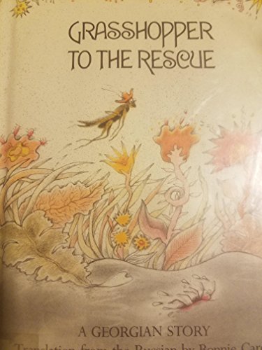 Beispielbild fr Grasshopper to the Rescue: A Georgian Story (English, Russian and Georgian Edition) zum Verkauf von ThriftBooks-Dallas