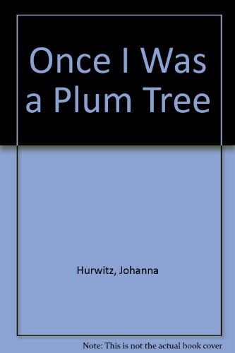 Imagen de archivo de Once I Was a Plum Tree a la venta por THE OLD LIBRARY SHOP