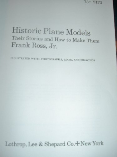 Stock image for Historic plane models: their stories and how to make them for sale by Library House Internet Sales