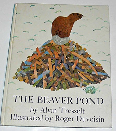 9780688411237: The Beaver Pond