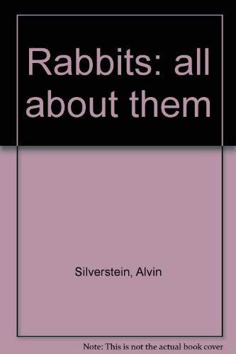 Stock image for RABBITS All About Them for sale by Larry W Price Books