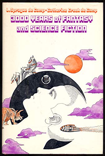 9780688415785: Title: 3000 Years of Fantasy and Science Fiction