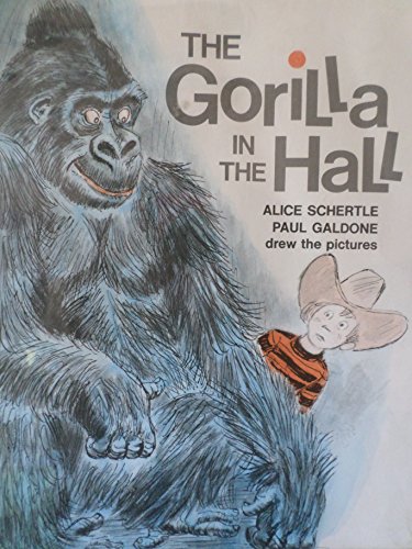 The Gorilla in the Hall (9780688417819) by Alice Schertle