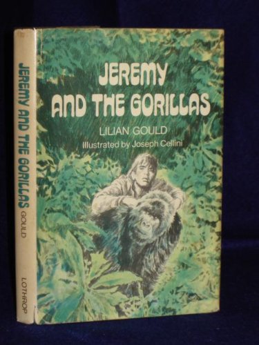 Imagen de archivo de JEREMY AND THE GORILLAS a la venta por Gian Luigi Fine Books