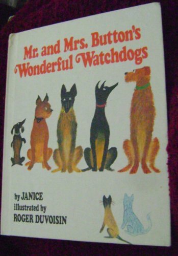 9780688418489: Mr. and Mrs. Button's Wonderful Watchdogs