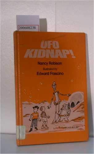 Beispielbild fr UfO Kidnap! zum Verkauf von Thomas F. Pesce'