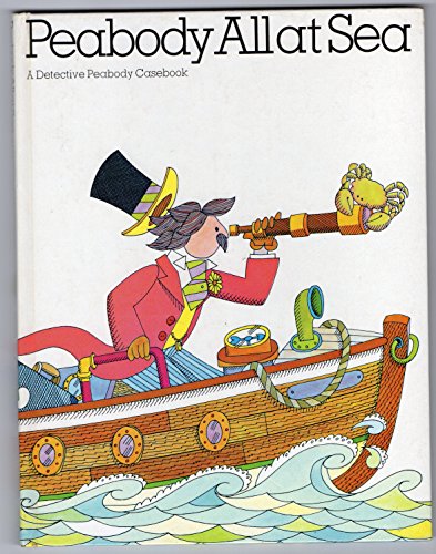 Peabody all at sea (9780688418625) by Thomson, Ruth