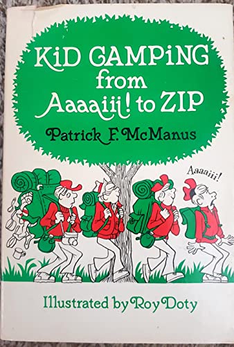 9780688419103: Kid Camping from Aaaaiii! to Zip