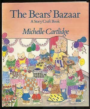 9780688419226: The Bears' bazaar: A story/craft book