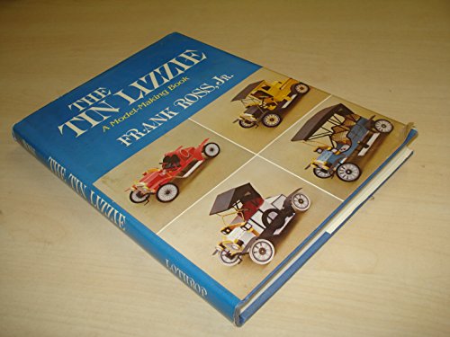 Stock image for The Tin Lizzie: A Model-Making Book for sale by Jay W. Nelson, Bookseller, IOBA