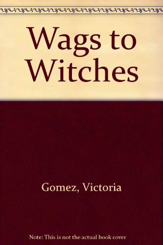 Imagen de archivo de Wags to Witches: More Jokes, Riddles, and Puns. a la venta por Grendel Books, ABAA/ILAB