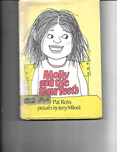 Beispielbild fr Molly and the Slow Teeth zum Verkauf von ThriftBooks-Atlanta