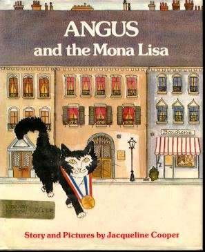 Angus and the Mona Lisa: Story and Pictures