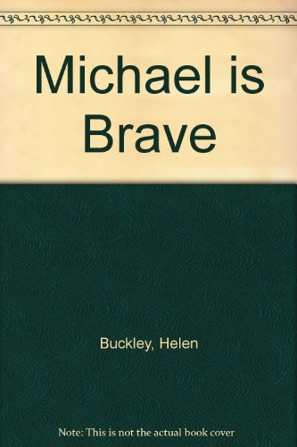 Beispielbild fr Michael Is Brave zum Verkauf von ThriftBooks-Atlanta