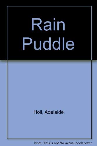 9780688510961: Rain Puddle