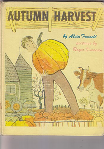 Autumn Harvest (9780688511555) by Tresselt, Alvin