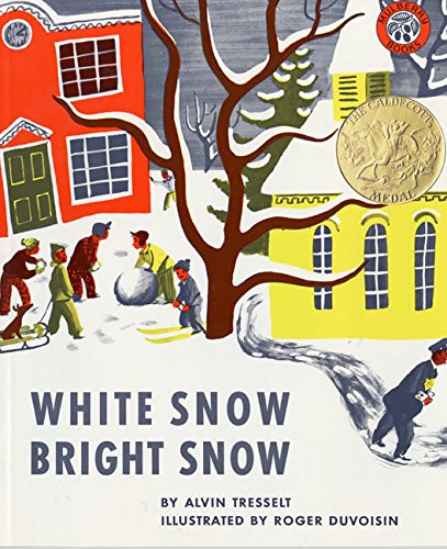 Stock image for White Snow, Bright Snow for sale by SecondSale