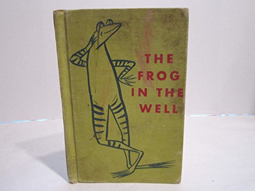 9780688511708: The Frog in the Well
