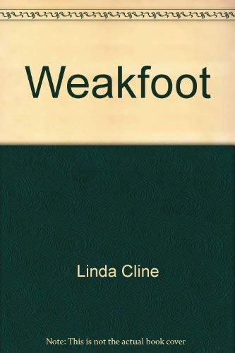 9780688516970: Title: Weakfoot