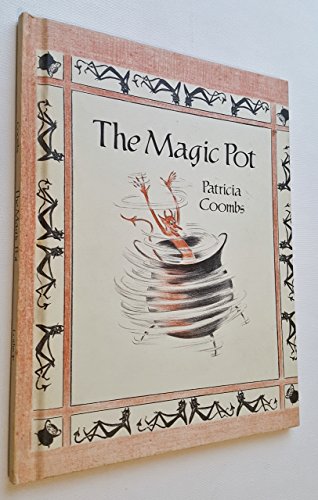 9780688517922: The Magic Pot