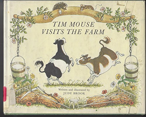 9780688517960: Tim Mouse visits the farm