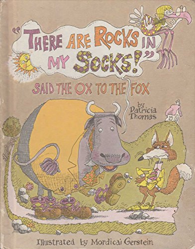 9780688518516: There Are Rocks in My Socks, Said the Ox to the Fox