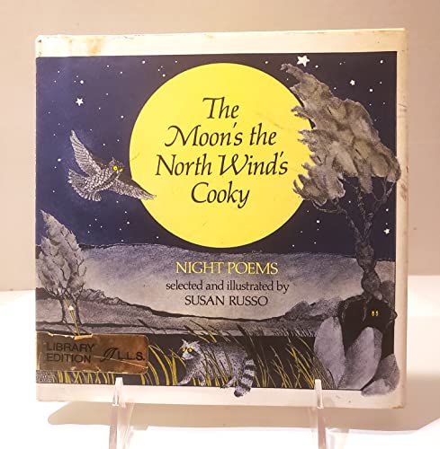 Stock image for The Moon's the North Wind's Cooky for sale by ThriftBooks-Dallas