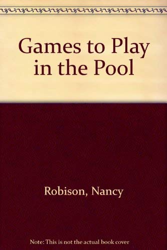 Beispielbild fr Games to Play in the Pool zum Verkauf von Aaron Books