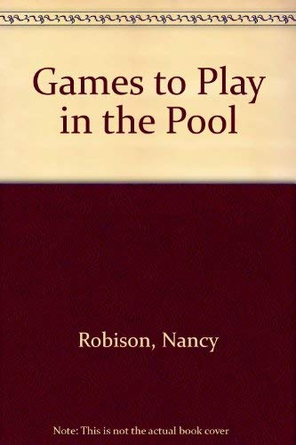 9780688519261: Games to Play in the Pool