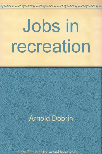 Stock image for Jobs in Recreation, Exploring Careers for sale by Virginia Martin, aka bookwitch