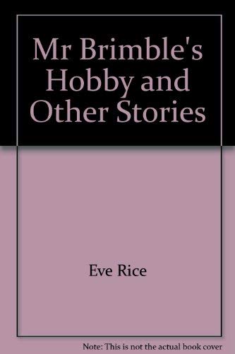 9780688800062: Mr. Brimble's hobby, and Other Stories