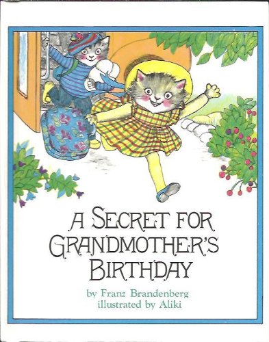 Beispielbild fr Weekly Reader Children's Book Club presents A secret for grandmother's birthday zum Verkauf von HPB Inc.