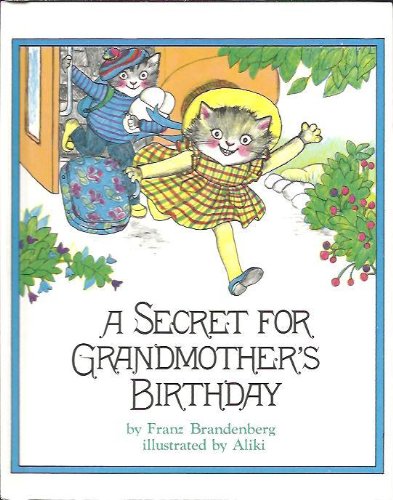 Stock image for Weekly Reader Children's Book Club presents A secret for grandmother's birthday for sale by Half Price Books Inc.