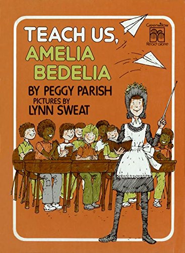 9780688800697: Teach Us, Amelia Bedelia