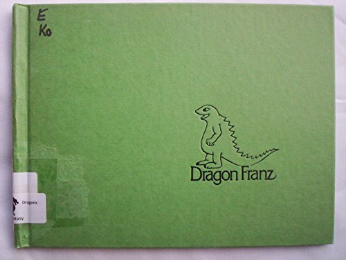 Dragon Franz (9780688800772) by Shub, Elizabeth