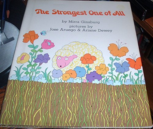 Imagen de archivo de The Strongest One of All: Based on a Caucasian Folktale a la venta por Wallace Books