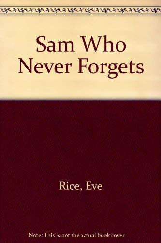 Stock image for Sam Who Never Forgets for sale by Better World Books