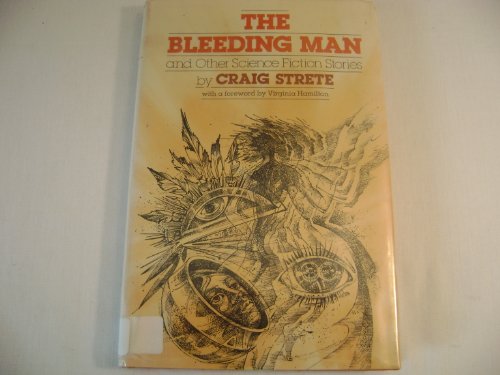 The Bleeding Man and other Science Fiction Stories