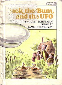 Jack the bum and the UFO (Greenwillow read-alone) (9780688801199) by Schulman, Janet