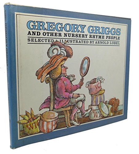 Stock image for Gregory Griggs and other nursery rhyme people for sale by boyerbooks