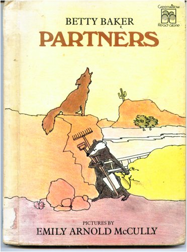 Partners (Greenwillow Read-Alone) (9780688801519) by Baker, Betty; McCully, Emily Arnold