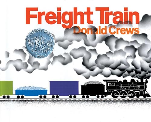 9780688801656: Freight Train: A Caldecott Honor Award Winner