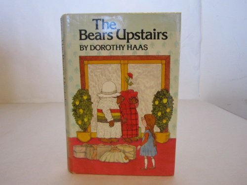 9780688801694: The Bears Upstairs