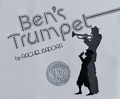 Beispielbild fr Ben's Trumpet : A Caldecott Honor Award Winner zum Verkauf von Better World Books: West