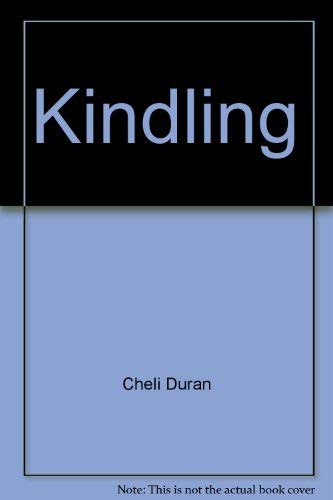 Stock image for Kindling for sale by Willis Monie-Books, ABAA