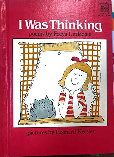 I was thinking: Poems (Greenwillow read-alone) (9780688802172) by Littledale, Freya