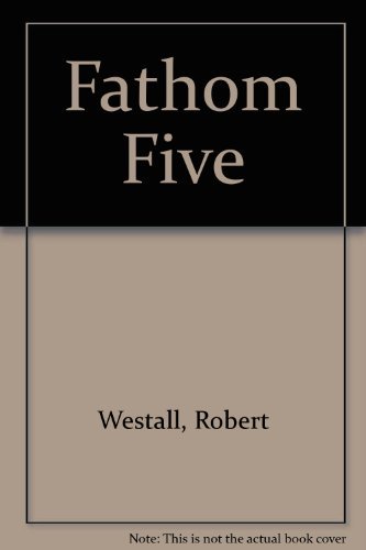 Fathom Five (9780688802868) by Westall, Robert