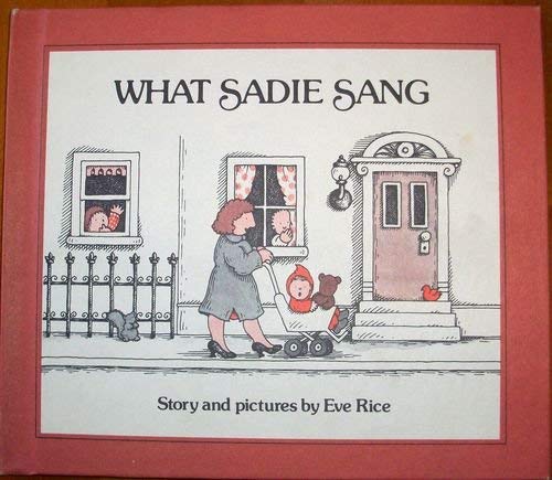 Beispielbild fr What Sadie Sang zum Verkauf von ThriftBooks-Dallas