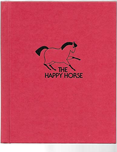 Imagen de archivo de The Happy Horse a la venta por ThriftBooks-Atlanta
